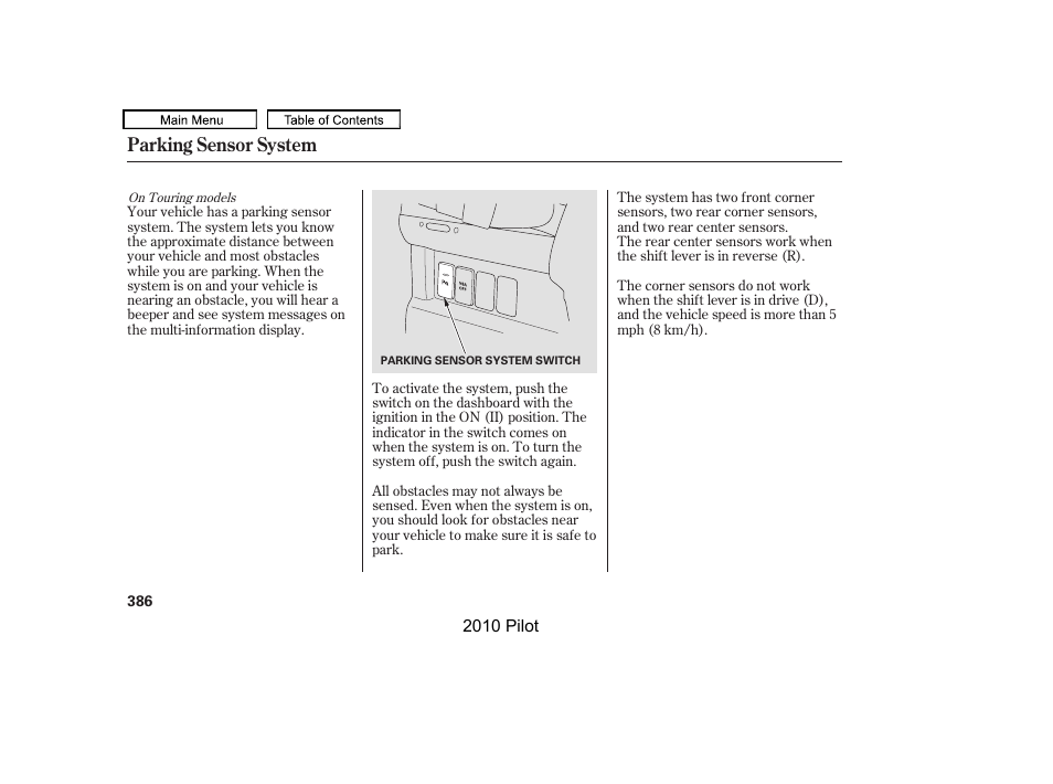 Parking sensor system | HONDA 2010 Pilot User Manual | Page 390 / 575