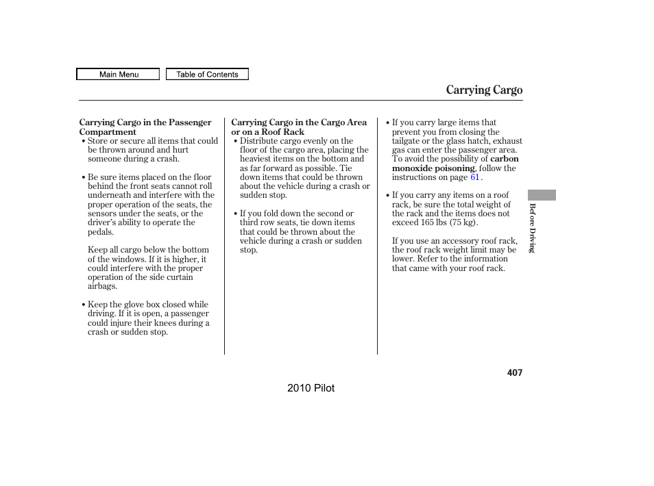 Carrying cargo | HONDA 2010 Pilot User Manual | Page 411 / 575