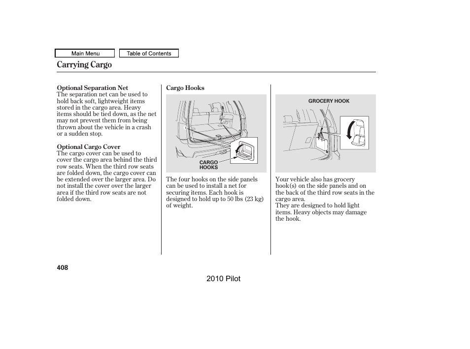 Carrying cargo | HONDA 2010 Pilot User Manual | Page 412 / 575