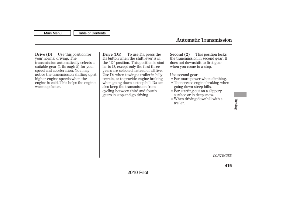 Automatic transmission, 2010 pilot | HONDA 2010 Pilot User Manual | Page 419 / 575