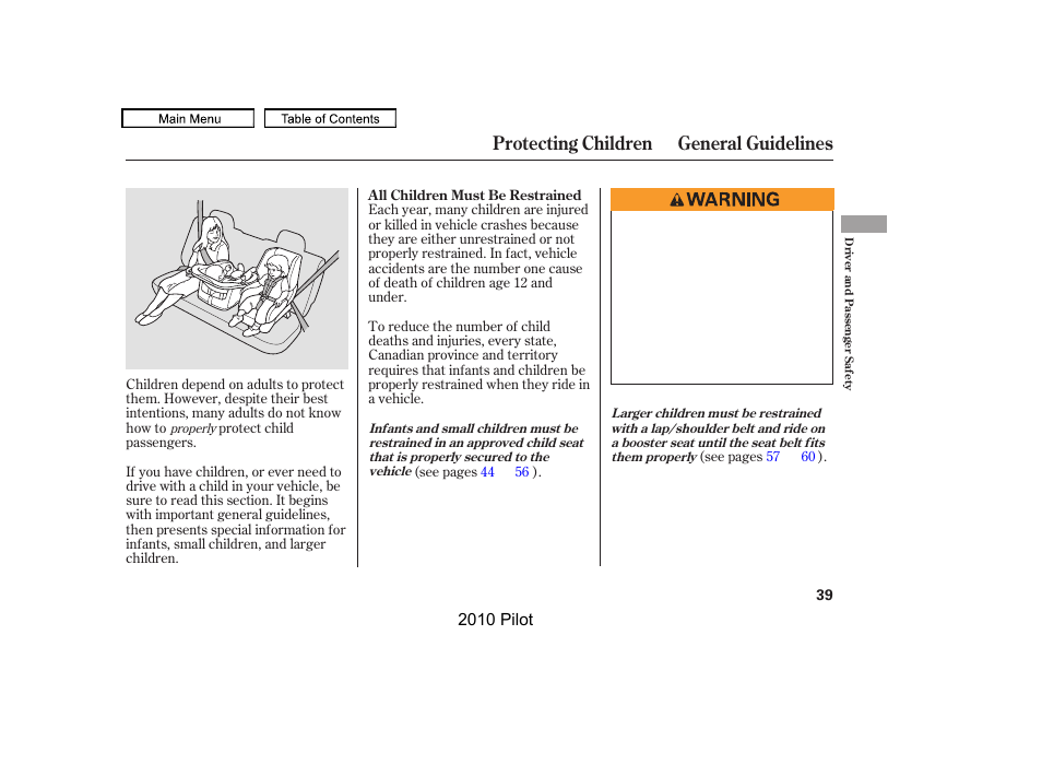 Protecting children general guidelines | HONDA 2010 Pilot User Manual | Page 43 / 575