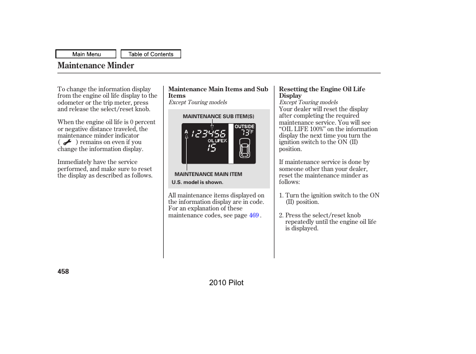 Maintenance minder | HONDA 2010 Pilot User Manual | Page 462 / 575