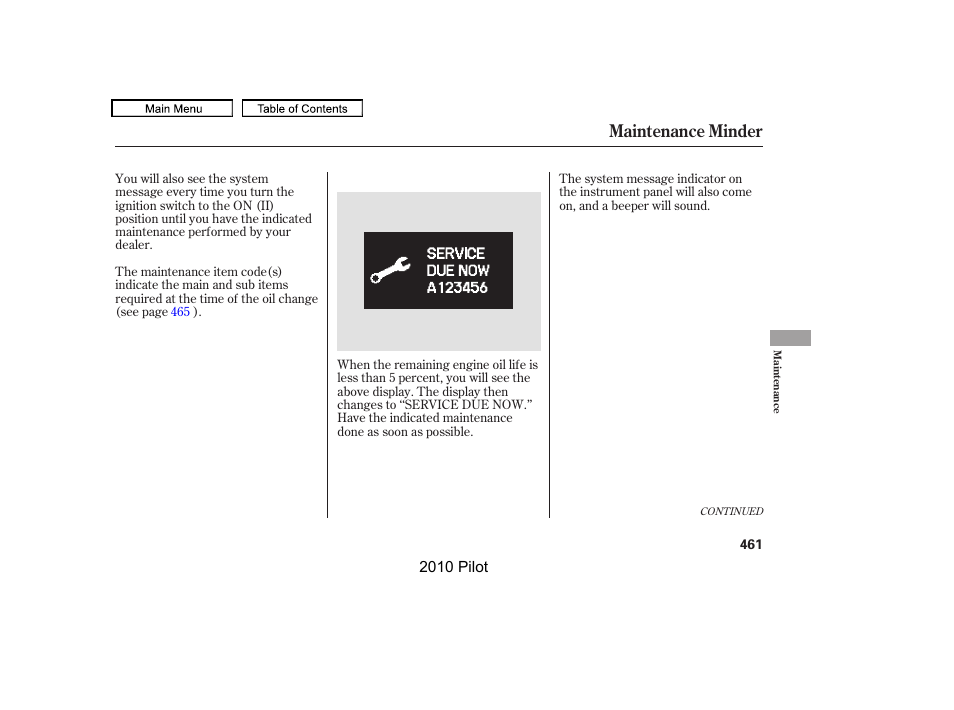 Maintenance minder | HONDA 2010 Pilot User Manual | Page 465 / 575