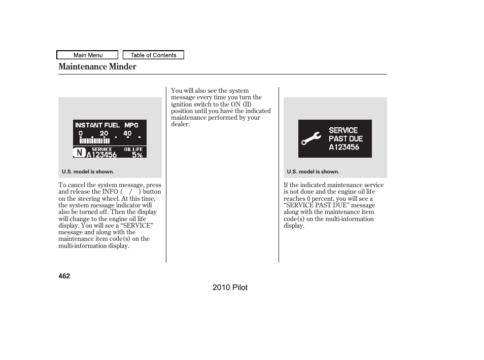 Maintenance minder | HONDA 2010 Pilot User Manual | Page 466 / 575