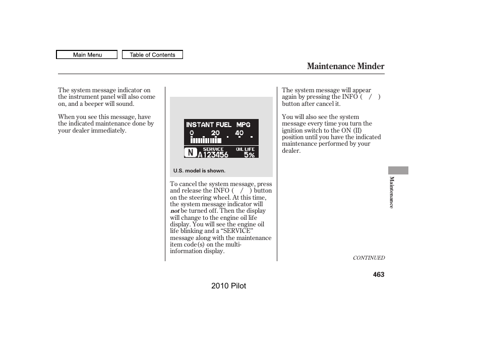 Maintenance minder | HONDA 2010 Pilot User Manual | Page 467 / 575