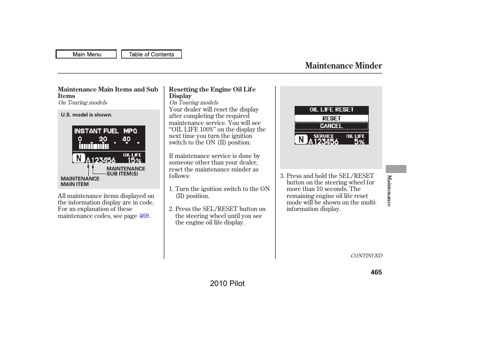 Maintenance minder | HONDA 2010 Pilot User Manual | Page 469 / 575