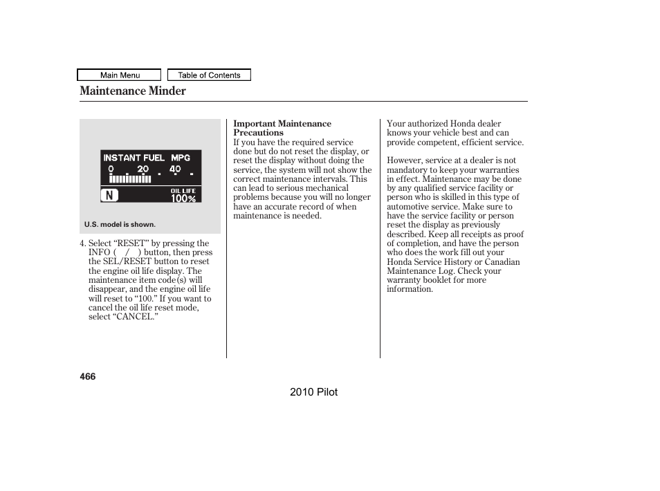 Maintenance minder | HONDA 2010 Pilot User Manual | Page 470 / 575