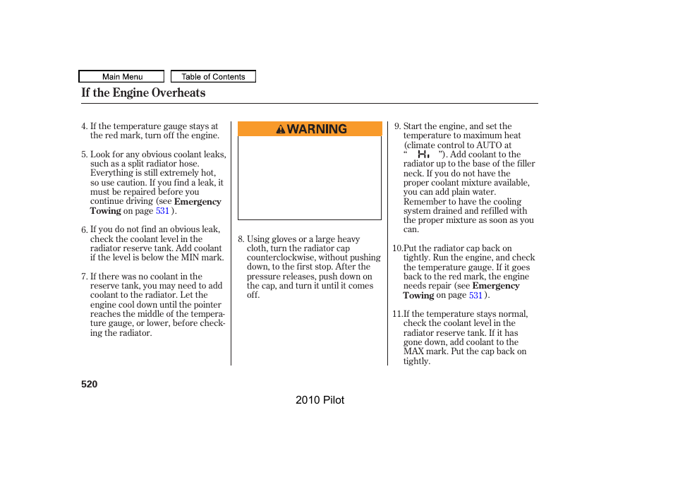 If the engine overheats | HONDA 2010 Pilot User Manual | Page 524 / 575