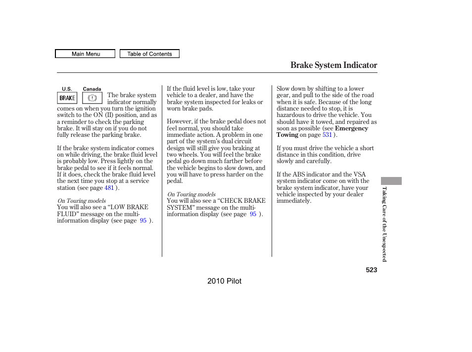 Brake system indicator, 2010 pilot | HONDA 2010 Pilot User Manual | Page 527 / 575