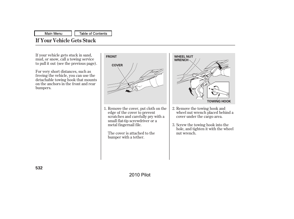 If your vehicle gets stuck | HONDA 2010 Pilot User Manual | Page 536 / 575