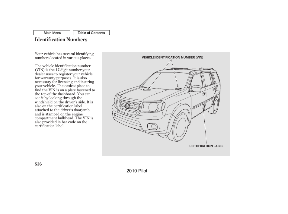 Identification numbers | HONDA 2010 Pilot User Manual | Page 540 / 575