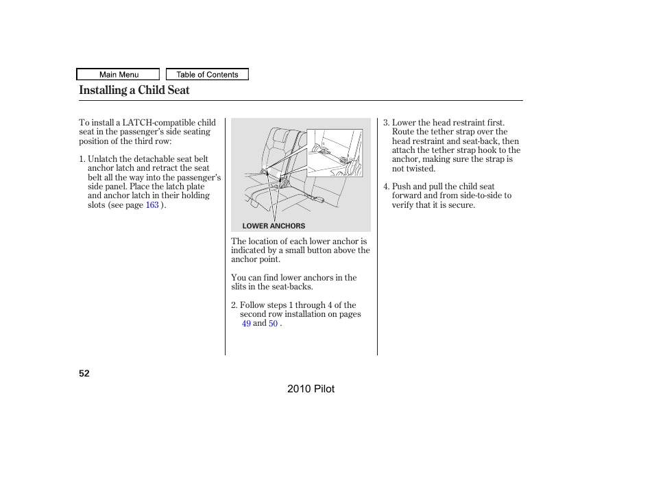 Installing a child seat | HONDA 2010 Pilot User Manual | Page 56 / 575