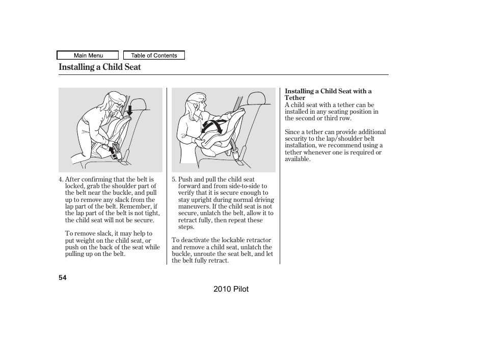 Installing a child seat | HONDA 2010 Pilot User Manual | Page 58 / 575