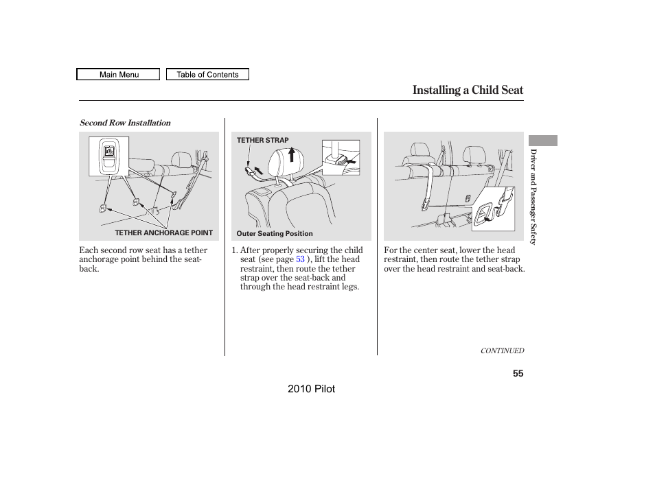 Installing a child seat, 2010 pilot | HONDA 2010 Pilot User Manual | Page 59 / 575