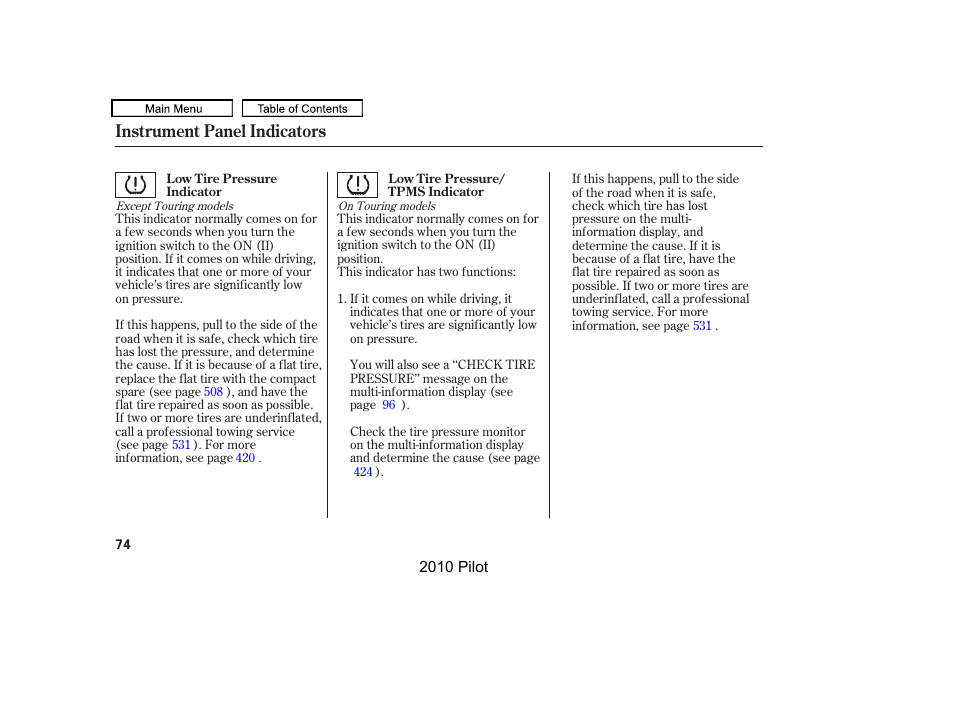 Instrument panel indicators | HONDA 2010 Pilot User Manual | Page 78 / 575