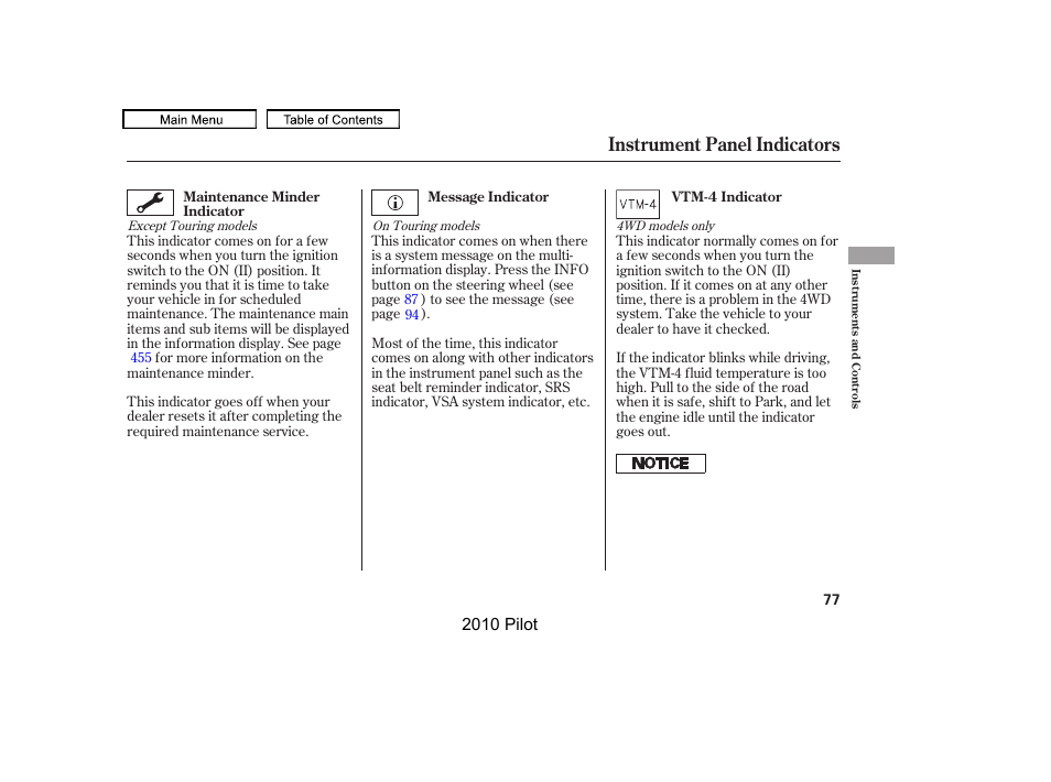 Instrument panel indicators | HONDA 2010 Pilot User Manual | Page 81 / 575