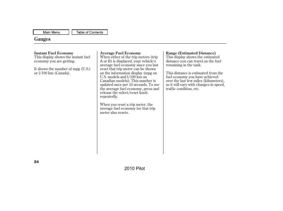 Gauges | HONDA 2010 Pilot User Manual | Page 88 / 575