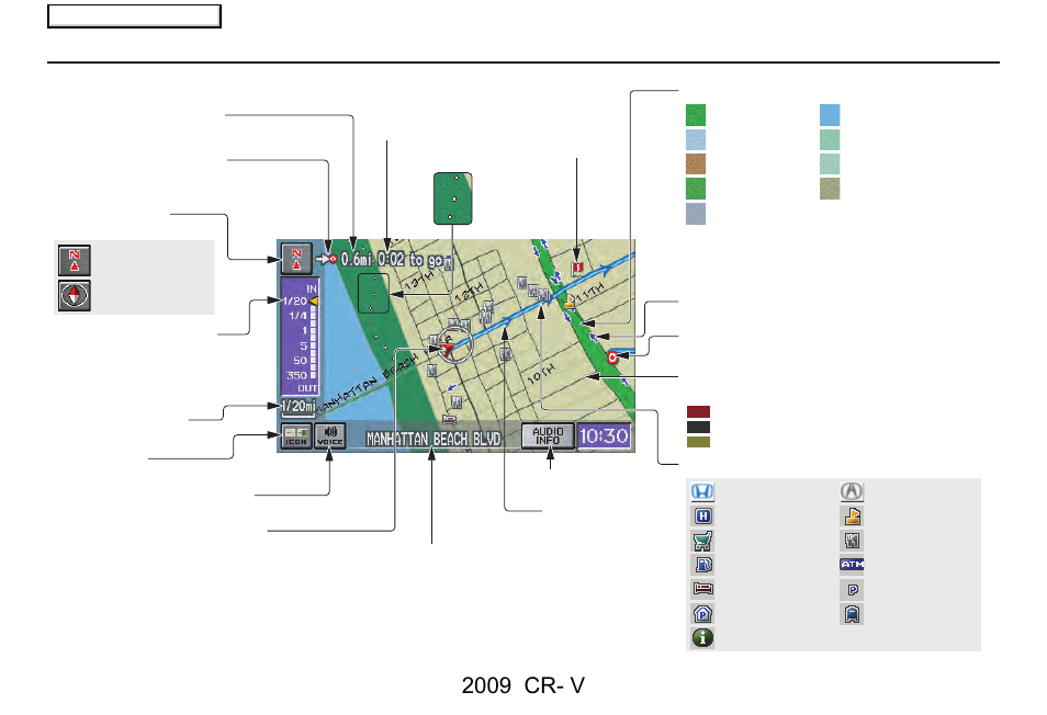 Driving to your destination, 2009 cr- v, Map screen legend | HONDA 2009 CR-V Navigation User Manual | Page 49 / 151