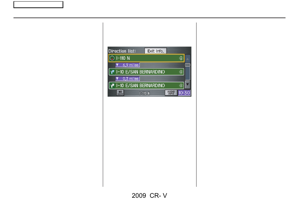 Driving to your destination, 2009 cr- v | HONDA 2009 CR-V Navigation User Manual | Page 51 / 151