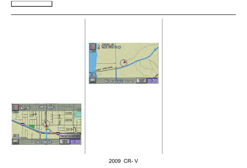 Driving to your destination, 2009 cr- v | HONDA 2009 CR-V Navigation User Manual | Page 59 / 151