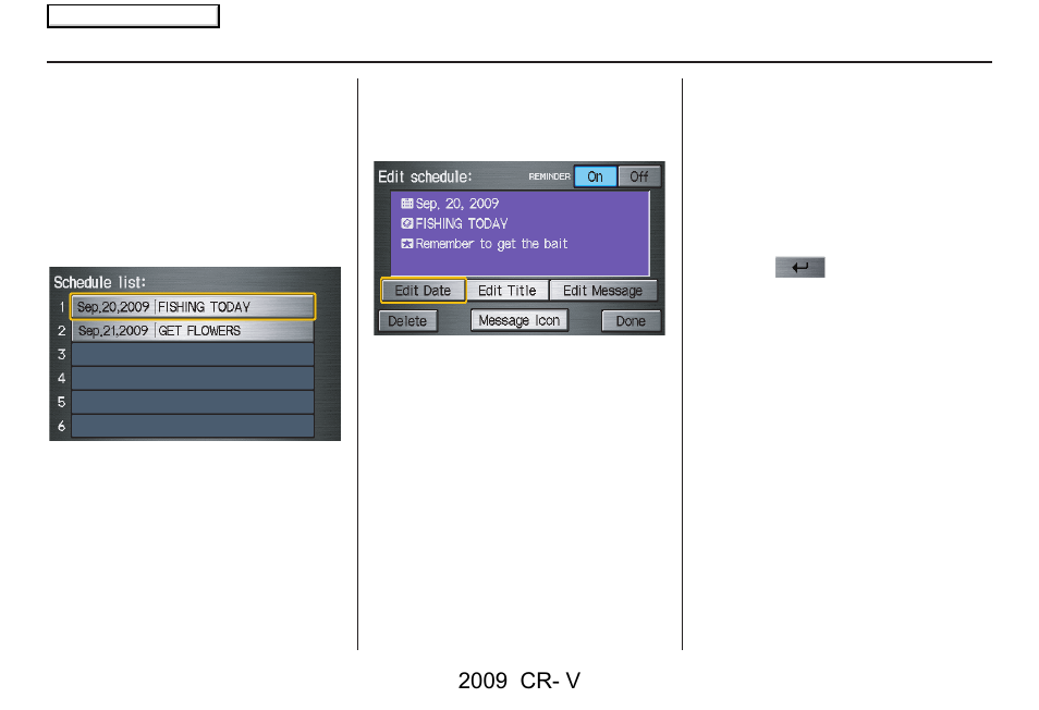 Information features, 2009 cr- v | HONDA 2009 CR-V Navigation User Manual | Page 70 / 151