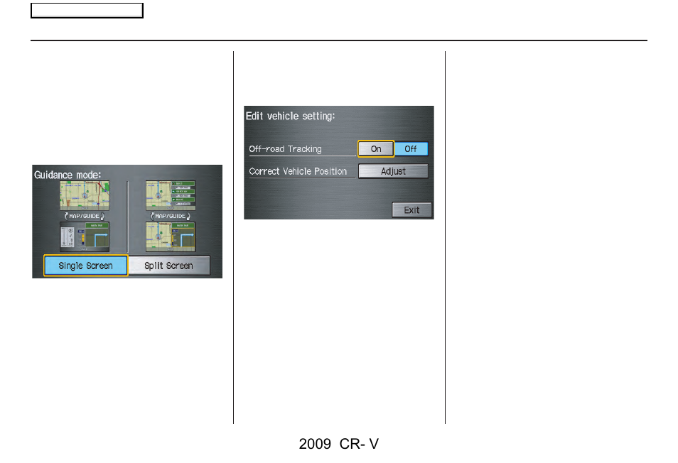 System setup, 2009 cr- v | HONDA 2009 CR-V Navigation User Manual | Page 89 / 151