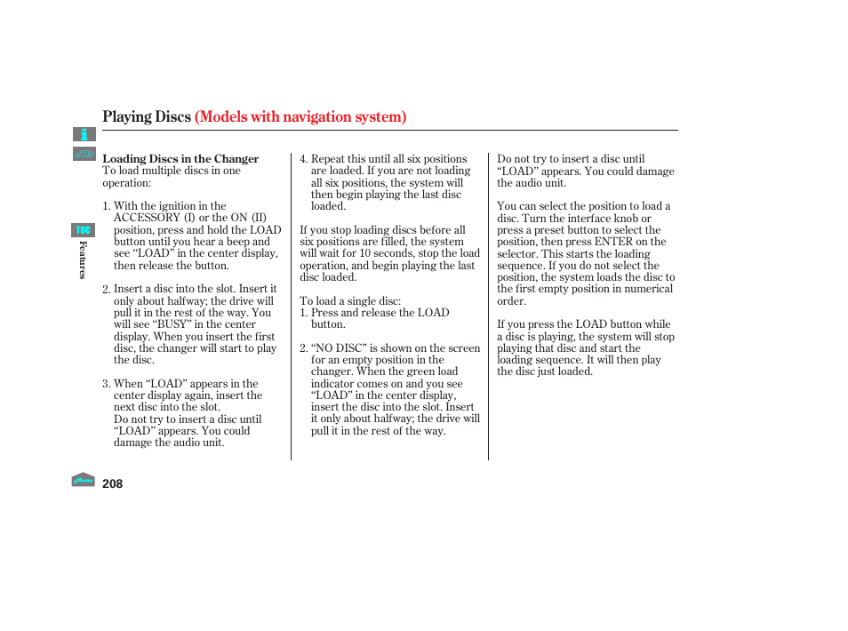 Playing discs (models with navigation system) | HONDA 2012 Accord Sedan User Manual | Page 211 / 446