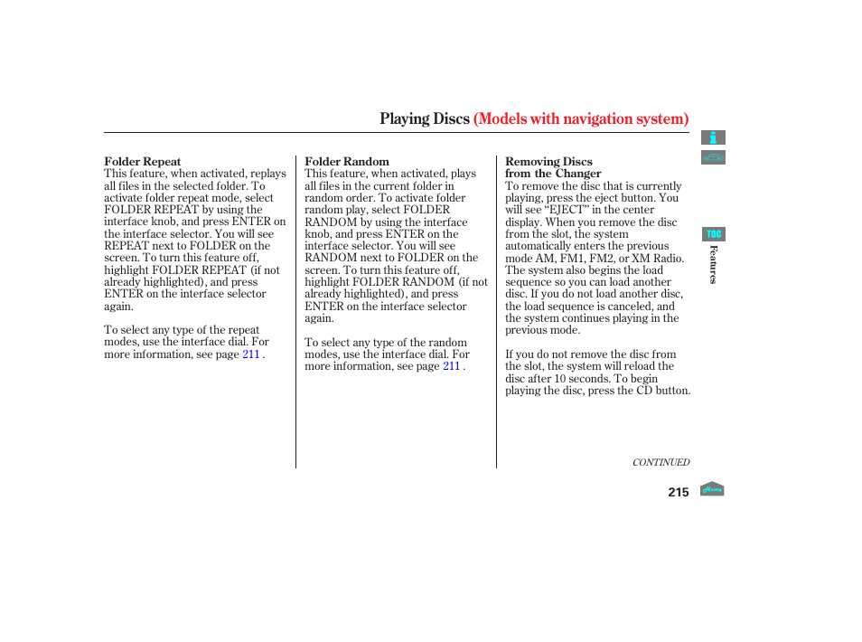 Playing discs (models with navigation system) | HONDA 2012 Accord Sedan User Manual | Page 218 / 446