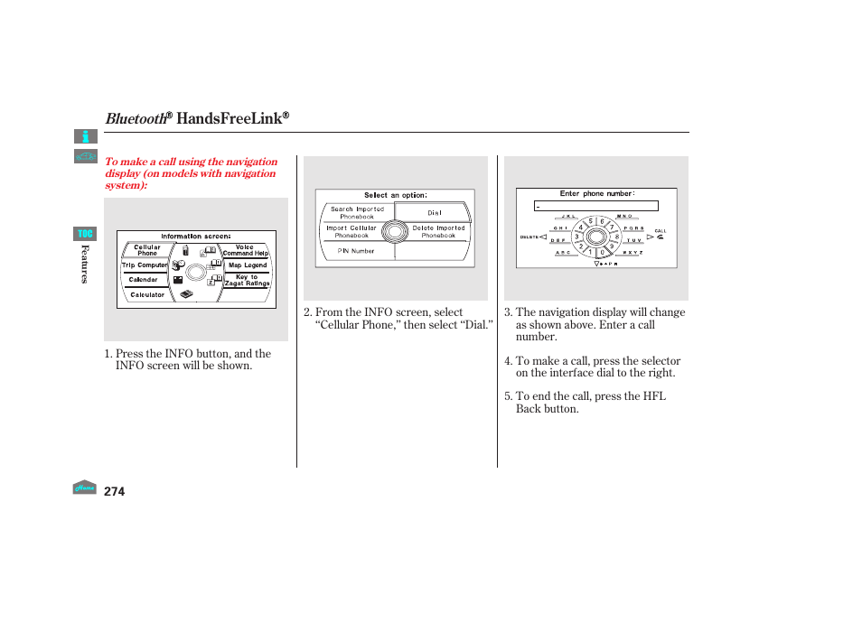 Handsfreelink, Bluetooth | HONDA 2012 Accord Sedan User Manual | Page 277 / 446