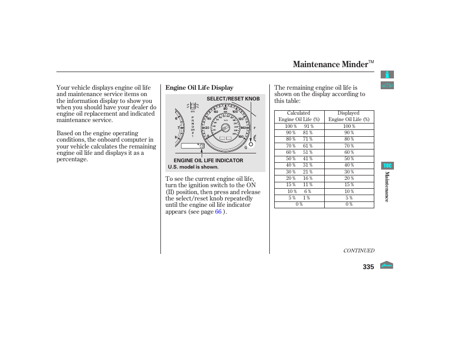 Maintenance minder, 2012 accord sedan | HONDA 2012 Accord Sedan User Manual | Page 338 / 446