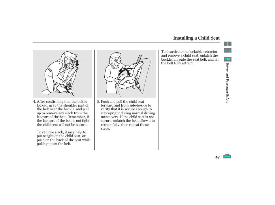 Installing a child seat | HONDA 2012 Accord Sedan User Manual | Page 50 / 446