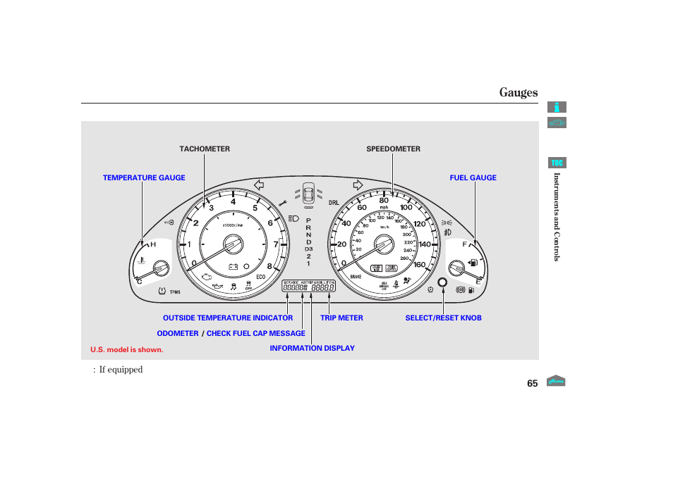 Gauges, P.65), 2012 accord sedan | HONDA 2012 Accord Sedan User Manual | Page 68 / 446