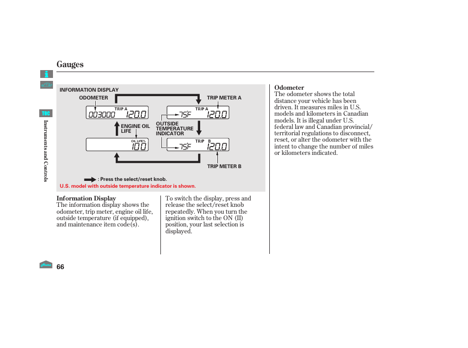 Odometer, Information display, Gauges | 2012 accord sedan | HONDA 2012 Accord Sedan User Manual | Page 69 / 446