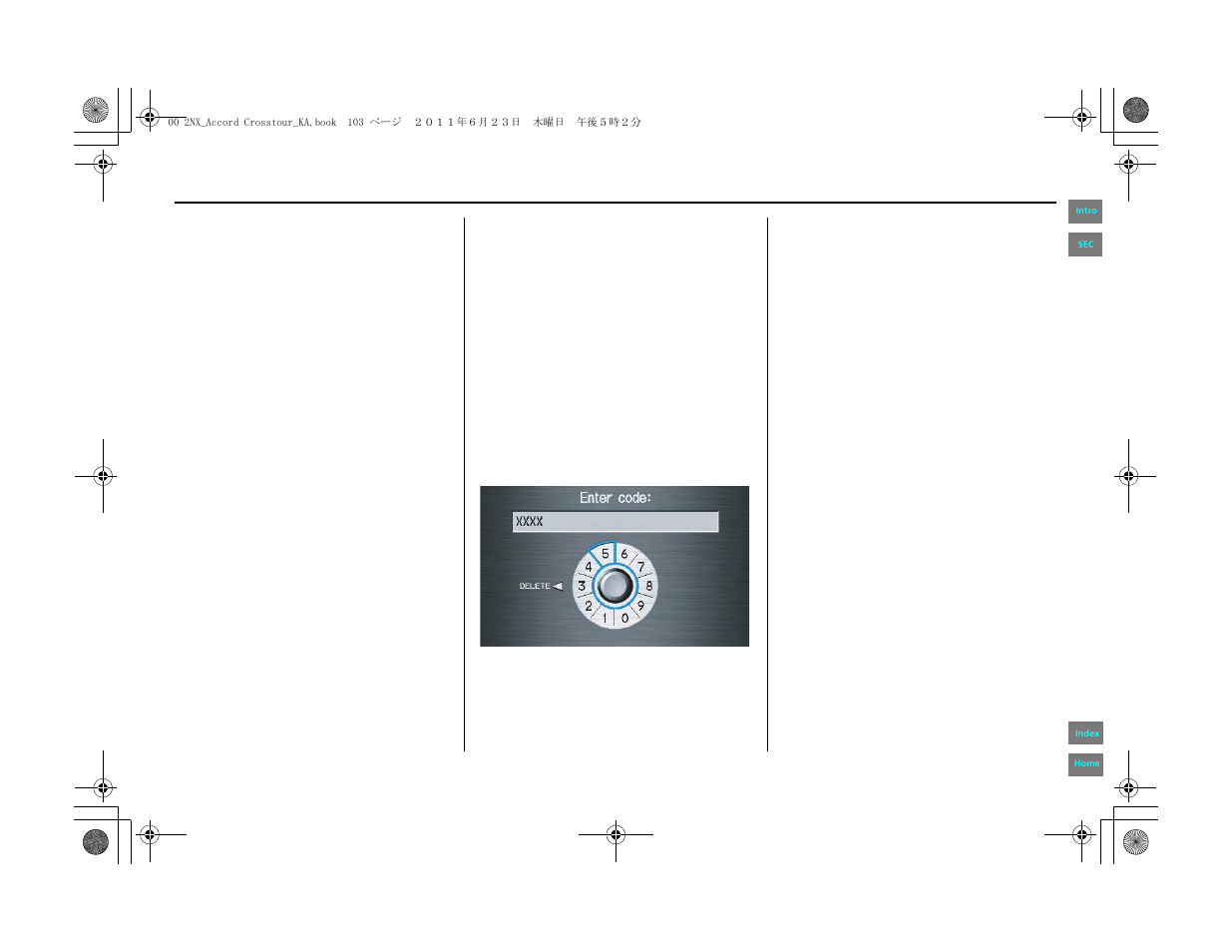 System initialization | HONDA 2012 Accord Crosstour Navigation User Manual | Page 103 / 156