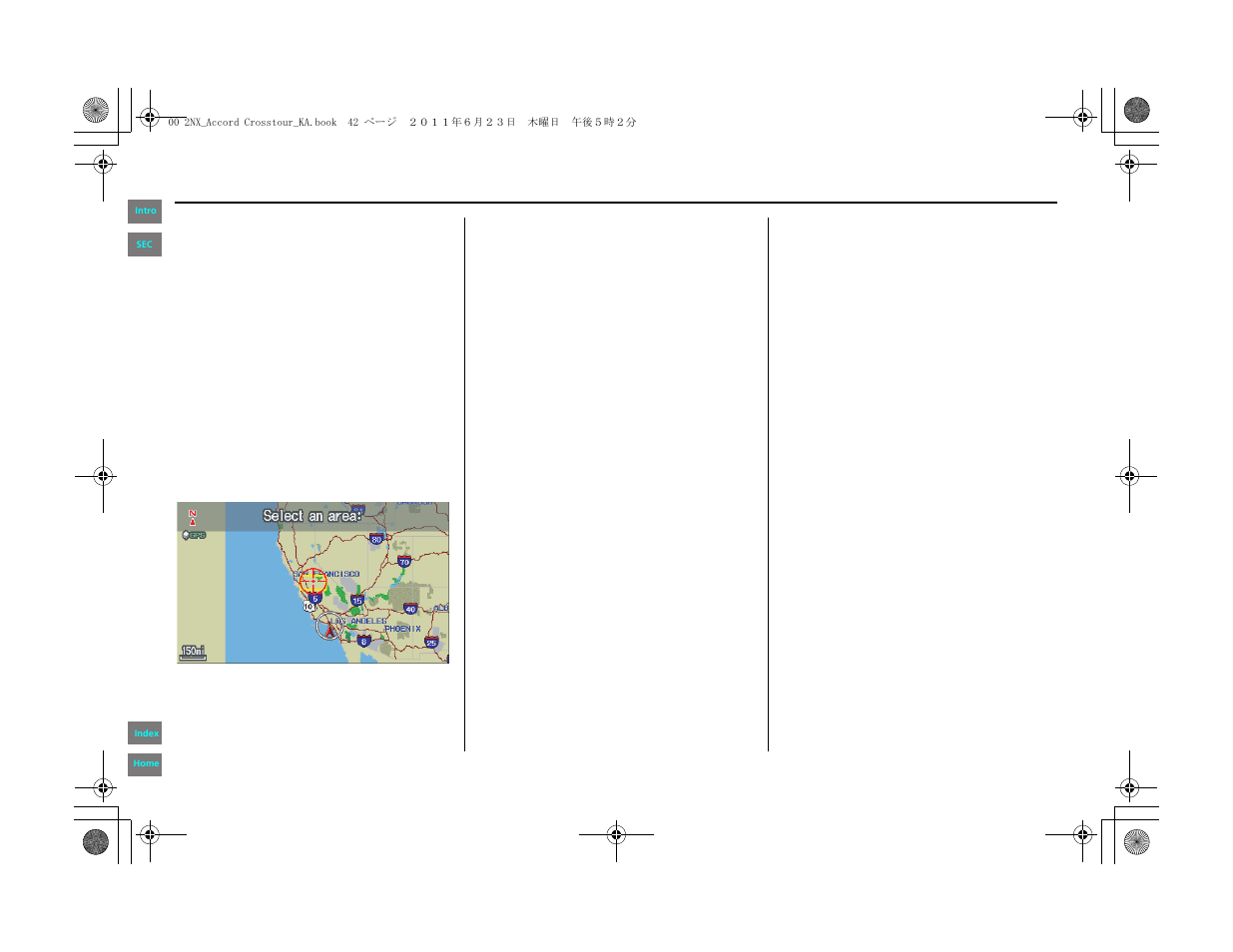 Entering a destination | HONDA 2012 Accord Crosstour Navigation User Manual | Page 42 / 156