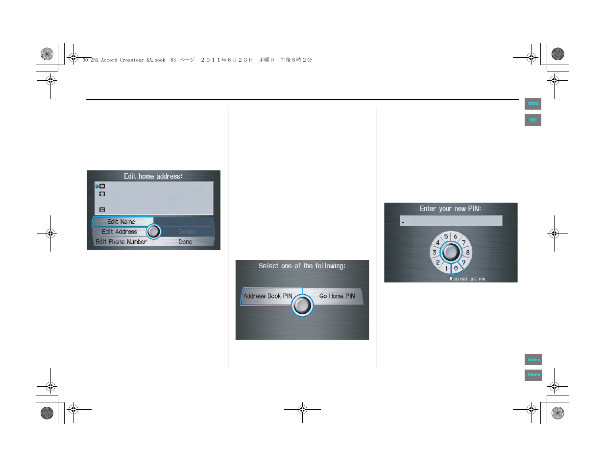 Pins (pg, System setup | HONDA 2012 Accord Crosstour Navigation User Manual | Page 83 / 156