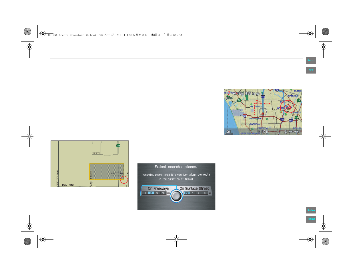 System setup | HONDA 2012 Accord Crosstour Navigation User Manual | Page 93 / 156