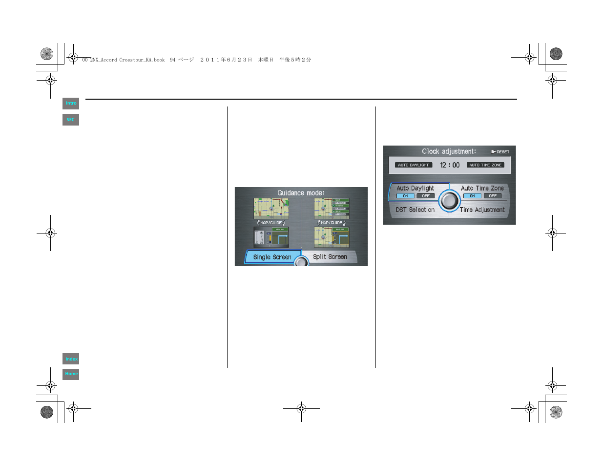 System setup | HONDA 2012 Accord Crosstour Navigation User Manual | Page 94 / 156