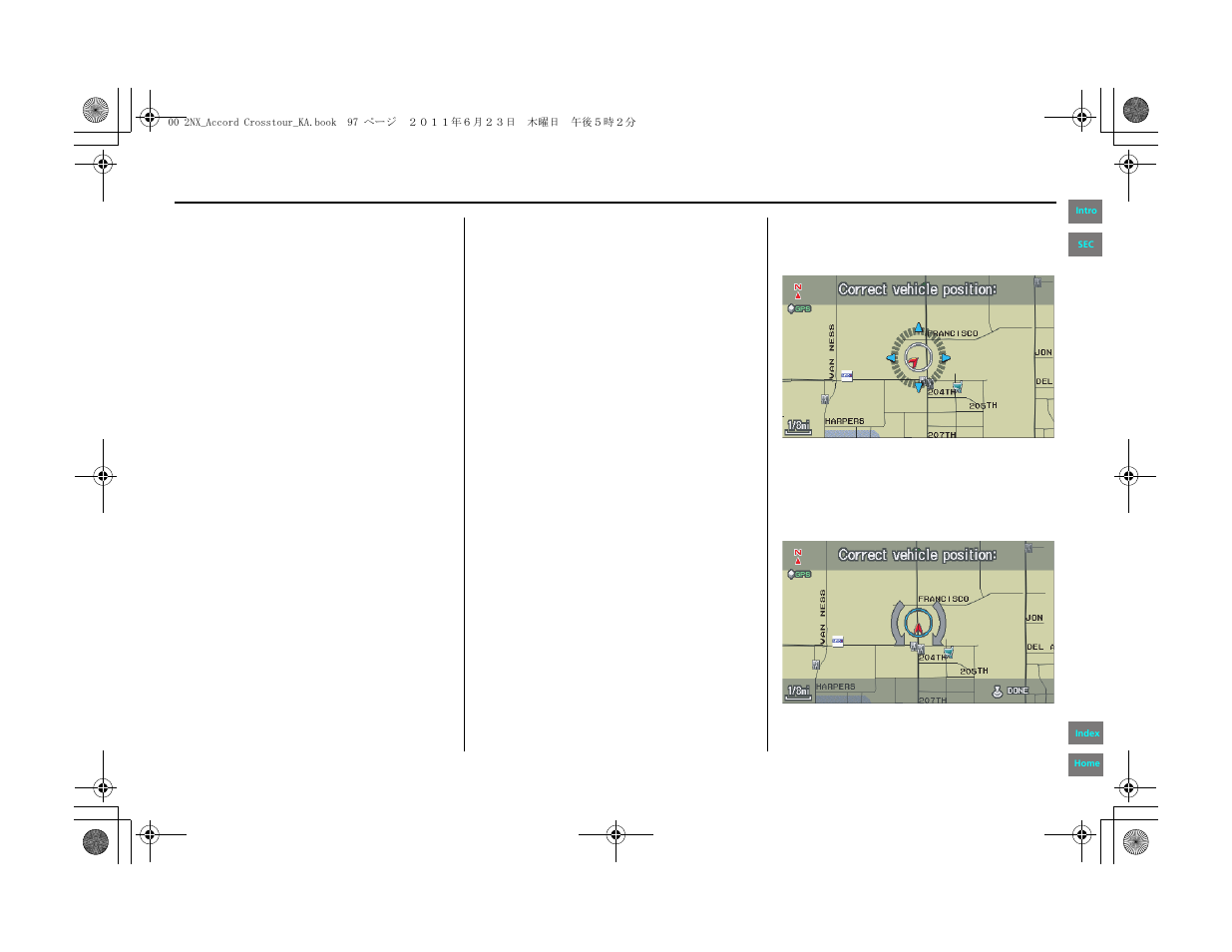 System setup | HONDA 2012 Accord Crosstour Navigation User Manual | Page 97 / 156