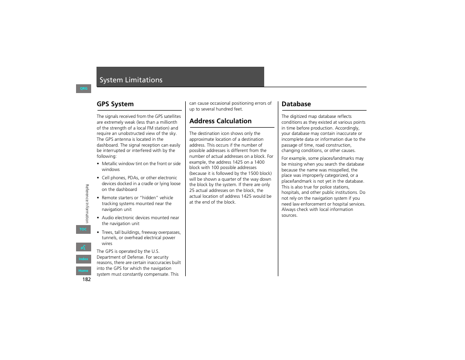 System limitations, Gps system, Address calculation | Database, 2 gps system p. 182 | HONDA 2012 Civic Navigation User Manual | Page 183 / 204