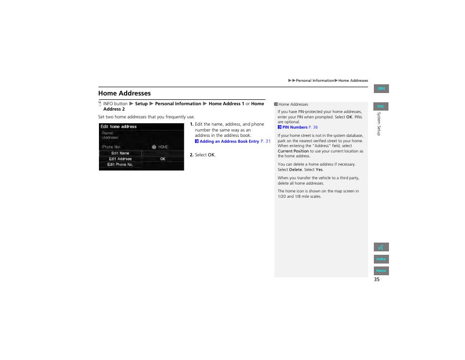 Home addressesh info, P35), 2 home addresses | P. 35, Home addresses | HONDA 2012 Civic Navigation User Manual | Page 36 / 204