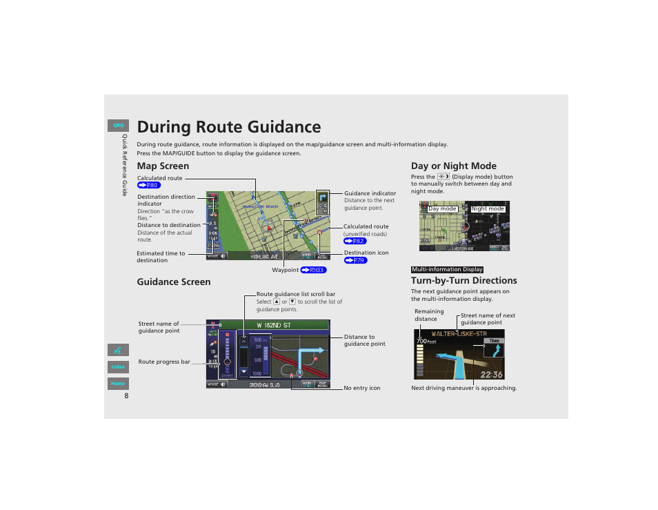 During route guidance, Map screen guidance screen, Day or night mode | Turn-by-turn directions | HONDA 2012 Civic Navigation User Manual | Page 9 / 204