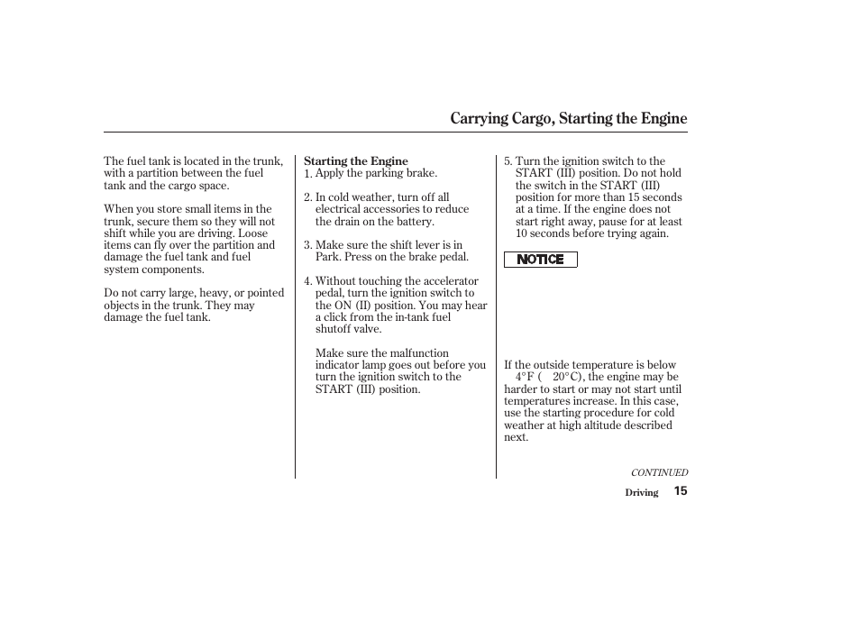 Carrying cargo, starting the engine | HONDA 2010 Civic GX User Manual | Page 17 / 36