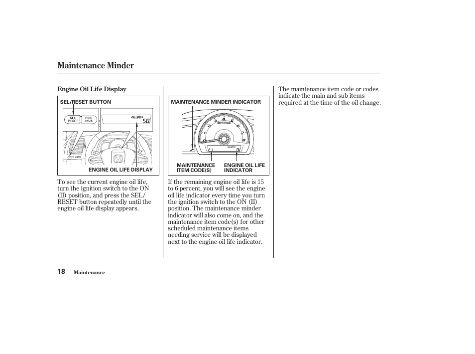 Maintenance minder | HONDA 2010 Civic GX User Manual | Page 20 / 36