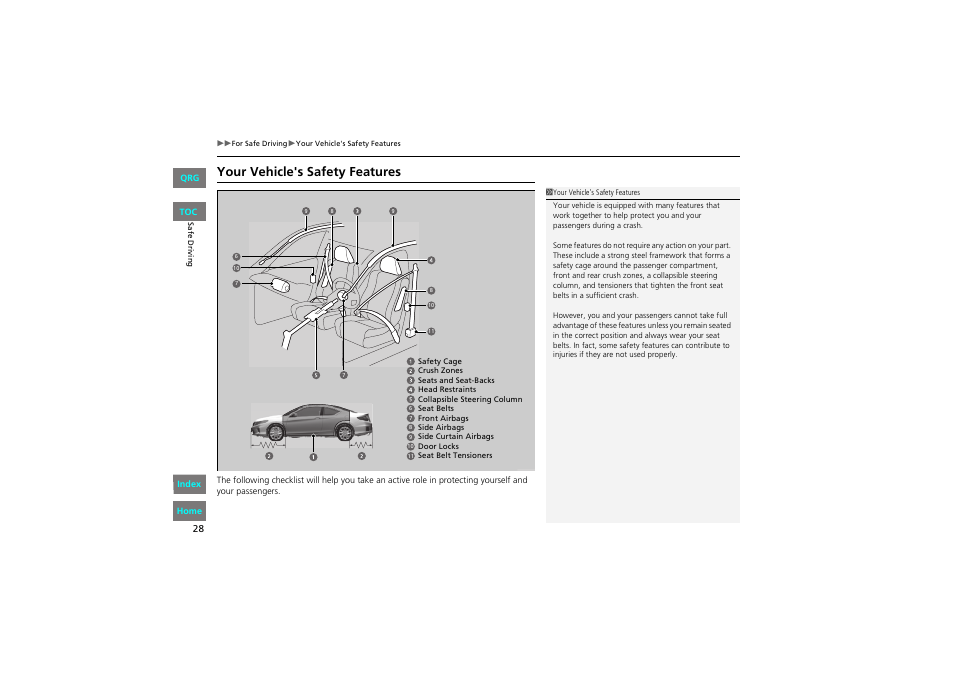 Your vehicle's safety features | HONDA 2013 Accord Coupe User Manual | Page 29 / 554