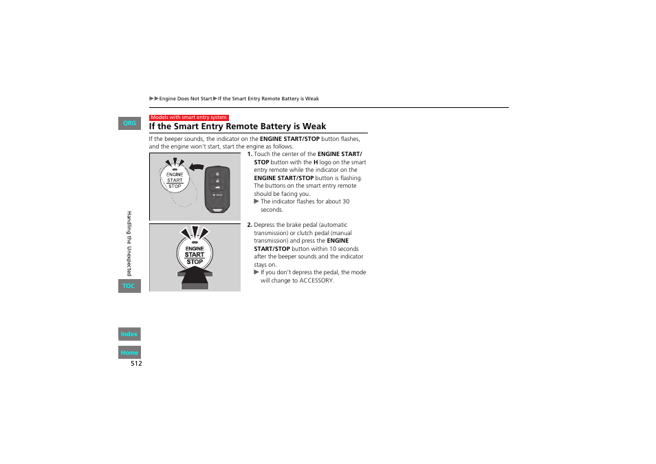 If the smart entry remote battery is weak | HONDA 2013 Accord Coupe User Manual | Page 513 / 554