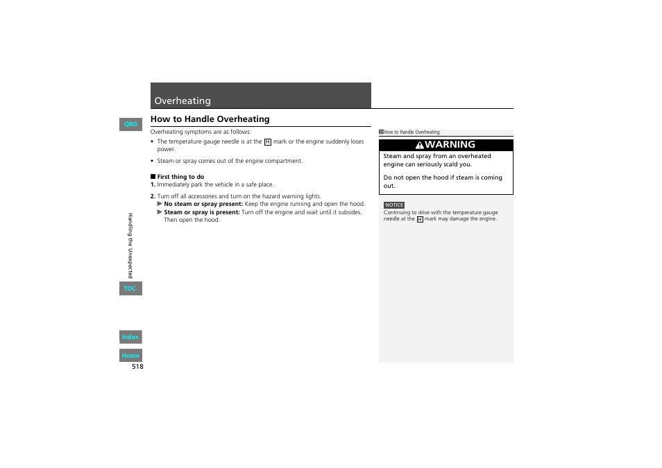 Ating, P. 518, Overheating | P 518), Warning, How to handle overheating | HONDA 2013 Accord Coupe User Manual | Page 519 / 554