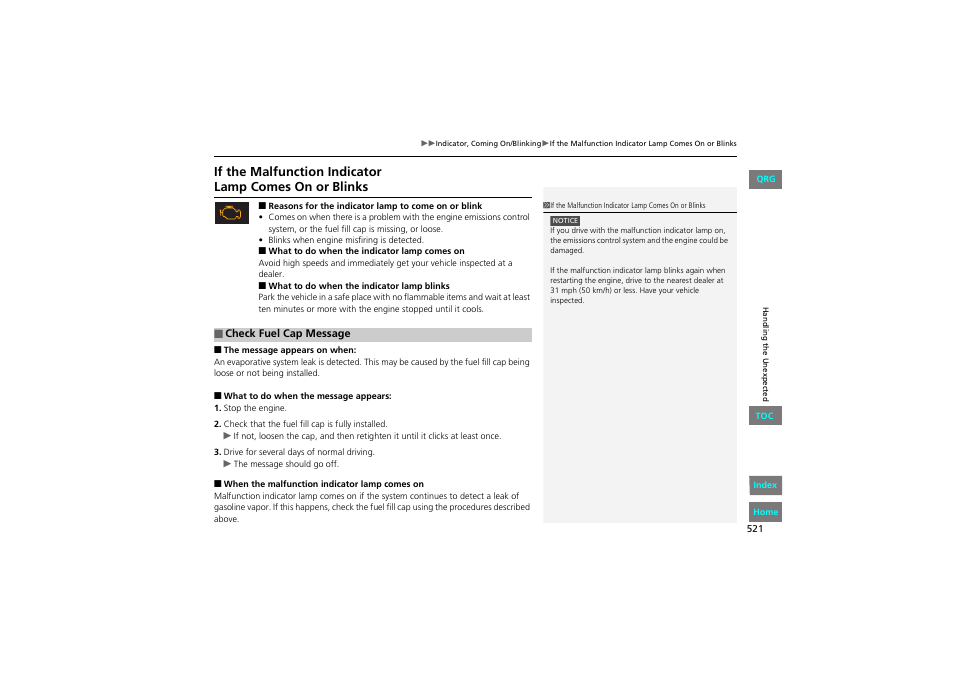2 if the malfunction indicator lamp comes, On or blinks p. 521 | HONDA 2013 Accord Coupe User Manual | Page 522 / 554