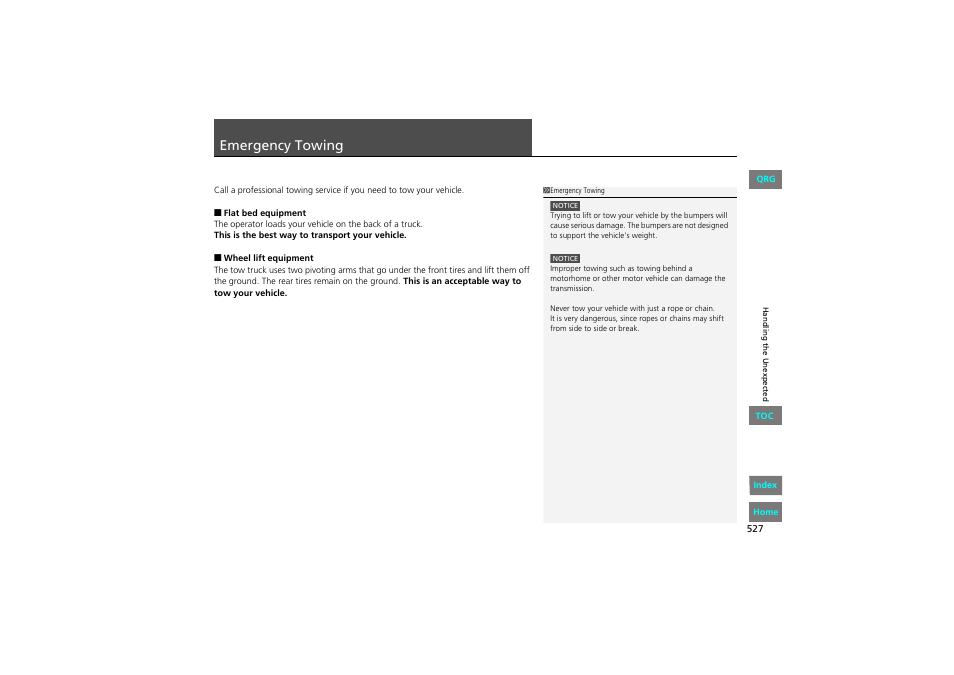 Towing, P 527), Emergency towing | 2 emergency towing p. 527 | HONDA 2013 Accord Coupe User Manual | Page 528 / 554