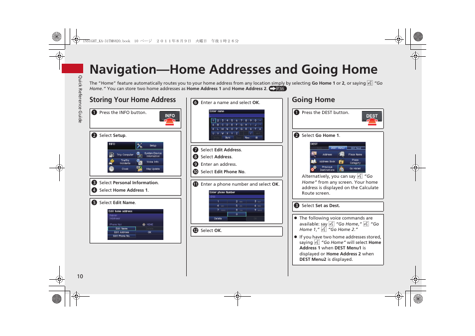 Navigation—home addresses and going home, Storing your home address, Going home | HONDA 2012 Insight Navigation User Manual | Page 12 / 203